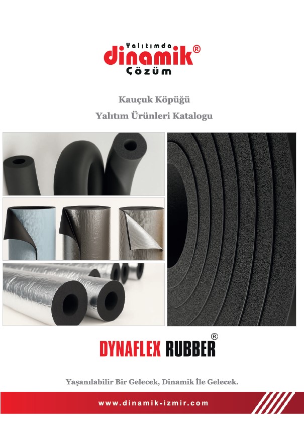 Dynaflex Rubber Kauçuk Köpüğü Yalıtım Ürünleri